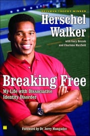 Breaking Free Herschel Walker