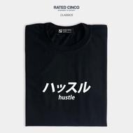SARB Rated Cinco Classics | Hustle | Japanese Inspired | Unisex Cotton Tshirt | Crewneck Tshirt