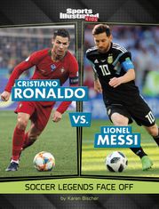 Cristiano Ronaldo vs. Lionel Messi Karen Bischer