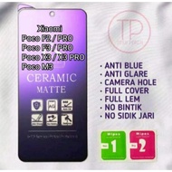 Tempered Glass Anti Blue Ceramics Matte Xiaomi poco F5 5G / F5 Pro / X5 5G /F2/F2 Pro/F3/F3 Pro/X3/X