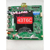 MB TV QLED TCL43T6C MAINBOARD TV QLED43T6C