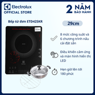 [Tặng NồiVỉ hấp] Bếp từ đơn Electrolux ETD42SKR 29cm 8 mức công suât và 6 chương trình nấu cài đặt