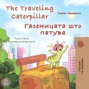 The Traveling Caterpillar Гасеницата што патува Rayne Coshav