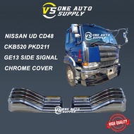 NISSAN UD CD48 CKB520 GE13 PKD211 DOOR SIGNAL CHROME COVER