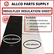 INSULFLEX INSULATION SHEET 3FT (WIDTH) X 4FT (LENGTH) (WITH AND WITHOUT ADHESIVE) | ALLCO PARTS SUPP