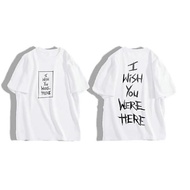 I Wish You Were Here T-Shirt Street Style Graphics Oversized Comfortable To Wear Cotton Fabric For M