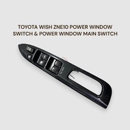 TOYOTA WISH ZNE10 POWER WINDOW SWITCH & POWER WINDOW MAIN SWITCH