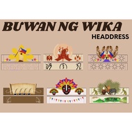 BUWAN NG WIKA HEADDRESS (NOT CUT OUT)