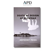 Death by Design at Alcatraz [ISBN 9781954081284]