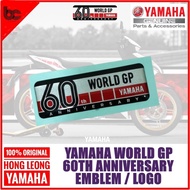 YAMAHA Y16ZR WORLD GP 60TH ANNIVERSARY EMBLEM / LOGO / STICKER / WGP / Y16 LIMITED / 100% ORIGINAL H