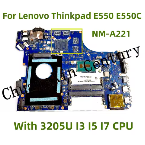 Laptop motherboard for Lenovo Thinkpad E550 E550C Laptop motherboard 3205U I3 I5 I7 CPU AITE1 NM-A22