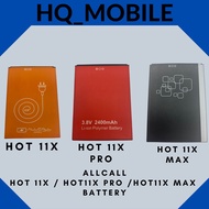 AllCall Hot 11X / Hot 11X Max /Hot 11X Pro Battery Ready Stock