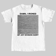 Let's Die. I Rolled My Joy Division T-Shirt.