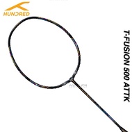 HUNDRED T-Fusion 500 ATTK 4U 84grams Badminton Racket Max Tension 34lbs Attack Racquet