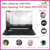 Tempered screen protector for Asus Gaming TUF Dash F16 FX607 F15 FX517ZC FX517ZM A15 FA507RE FA507NV