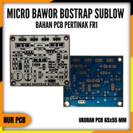 PCB Driver Power Amplifier Micro Bawor Bootstrap Sublow Pertinak FR1 6.5x5.5cm PA-039