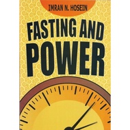Fasting And Power by Imran N.Hosein
