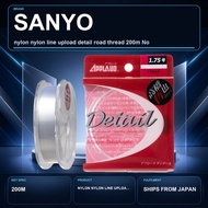 SANYO nylon nylon line upload detail road thread 200m No. 8 site clear  - Ship from Japan