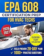 EPA 608 Certification Prep for HVAC Techs: Master the Exam Fast with the Field-Proven 28-Day Plan, 1