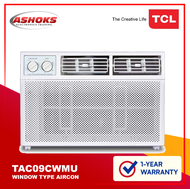 TCL TAC-09CWM/U 1hp Window Type Aircon Manual / 5-in-1 Heath Filters, Easy-to-clean Filter Mesh /TCL