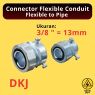 Anaconda Flexible to Pipe DKJ Flexible Conduit Connector | 3/8" 3/8 inch 3/8 dim 13mm