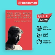 God Love Bread And Wine 9472 And Heaven On Earth - Paperback - English - 9781440141744