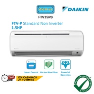 APP CONTROL Daikin Air Conditioner 1.5HP Non Inverter Aircond Penghawa Dingin Air Cond  冷气机 FTV Seri