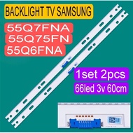 LED BACKLIGHT LAMP BL TV SAMSUNG QN55Q6FNA QN55Q7FNA QN55Q75FN QE55Q7FNA QE55Q6FNA 55Q6FN 55Q7FN