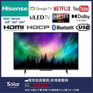 Hisense 海信 ULED 4K Google 智能電視 HK43A65 HK50A65 HK58A65