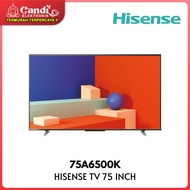 HISENSE 4K UHD Google TV 75 inch 75A6500K