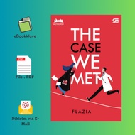 johep The Case We Met By Flazia Book Best Seller (bahasa Indonesia)