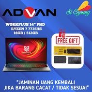 Laptop ADVAN Workplus RYZEN 7 7735HS 14'' FHD 16/512GB - Garansi Resmi