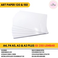 [250 LBR] Art Paper 120 & 150 GSM A4, F4, A3, A5 & A3PLUS Brochure Paper