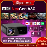 NEXGEN A80 4K PROJECTOR G00GLE TV PROJECTOR WITH OFFICIALLY-LICENSED NETFLIX