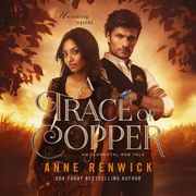 A Trace of Copper Anne Renwick