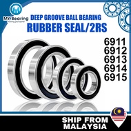 🚴 Malaysia Deep Groove Ball Bearing 6911 6912 6913 6914 6915 Rubber Seals Bearing