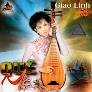 CD 135.QUE ME - GIA LINH high quality