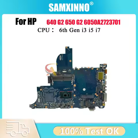 For HP ProBook 640 G2 650 G2 6050A2723701 Laptop Motherboard 852724-501 840715-001 With I3 I5 I7 6th