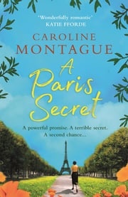 A Paris Secret Caroline Montague