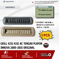 ORIGINAL Innova 2005-2015 Center Ceiling AC Grill Car Accessories Interior