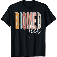 Biomed Tech Biomedical Technician T Biomed Tech Student Grad T-Shirt