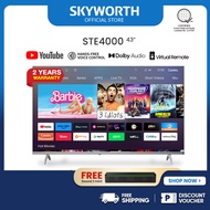 SKYWORTH 43STE4000 Smart LED TV 43 Inch FHD Trochilus Engine Borderless Design Low Blue Light