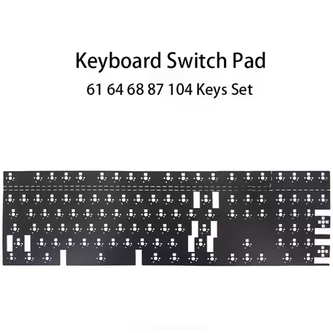 Mechanical Keyboard IXPE PORON Switch Pads 61 64 68 84 87 96 104 Keys Layout Hotswap Mute Foam Pads