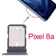 Simtray - Simlock - Sim Tray - Slot Sim - Sim Lock - Google PIXEL 8a GKV4X/ G6GPR/ G8HHN/ G576D/