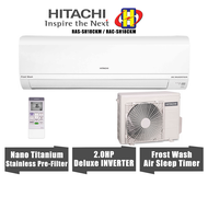 Hitachi Air Conditioner (2.0HP) Deluxe Vector DC Inverter Frost Wash Air Sleep Timer AirCond RAS-SH18CKM / RAC-SH18CKM