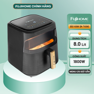 Nồi chiên không dầu cảm ứng FUJIHOME A8DG1 dung tích 8 lít menu cài đặt sẵn mặt kính trong suốt