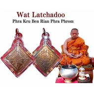 Wat Latchadoo Phra Kru Ben Rian Phra Phrom