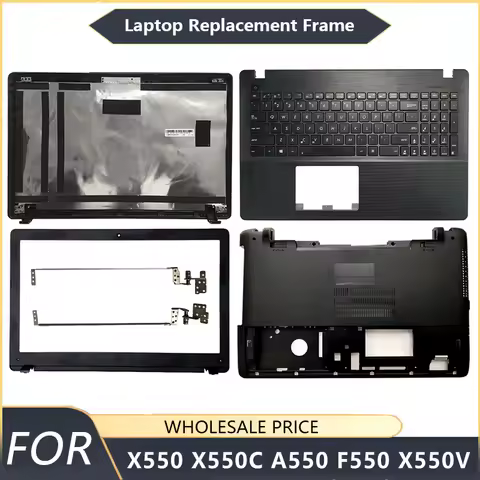 NEW For Asus X550 X550C A550 F550 X550V Laptop LCD Back Cover Front Bezel Palmrest Bottom Case keybo