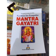 Devotion and Effectiveness of Gayatri Mantra