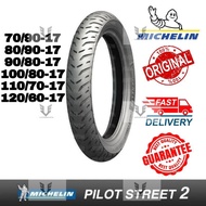 RS150/Y15ZR/LC135/125Z (New Design)Michelin Pilot Street 2 Tayar Tyre (Tubeless Tyres) tires 120/60-17,70/90-17,80/90-17